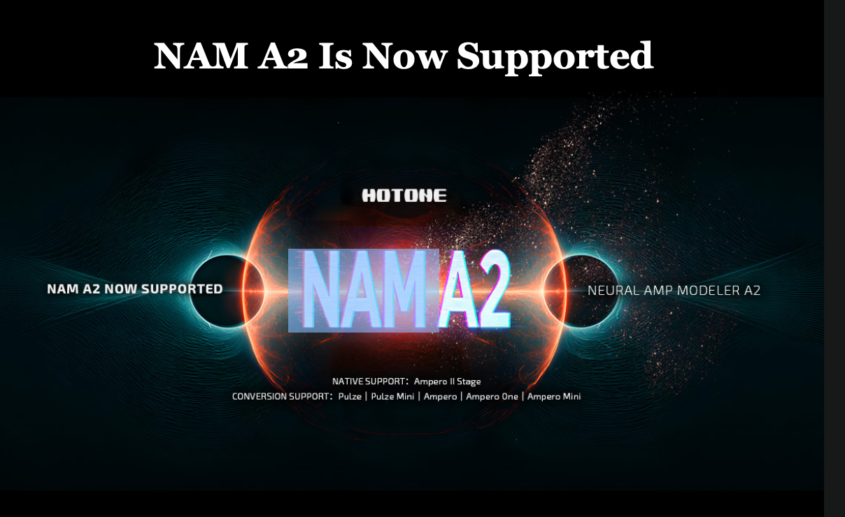 Hotone: NAM A2 Now Supported!