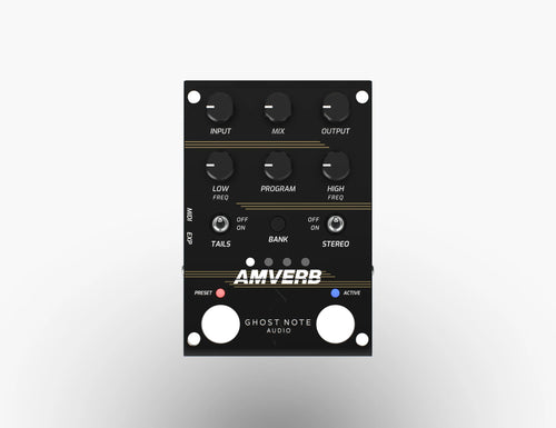 Ghost Note Audio - Daedalus Faceplates - Amverb