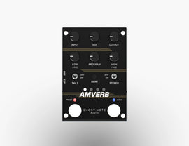 Ghost Note Audio - Daedalus Faceplates - Amverb